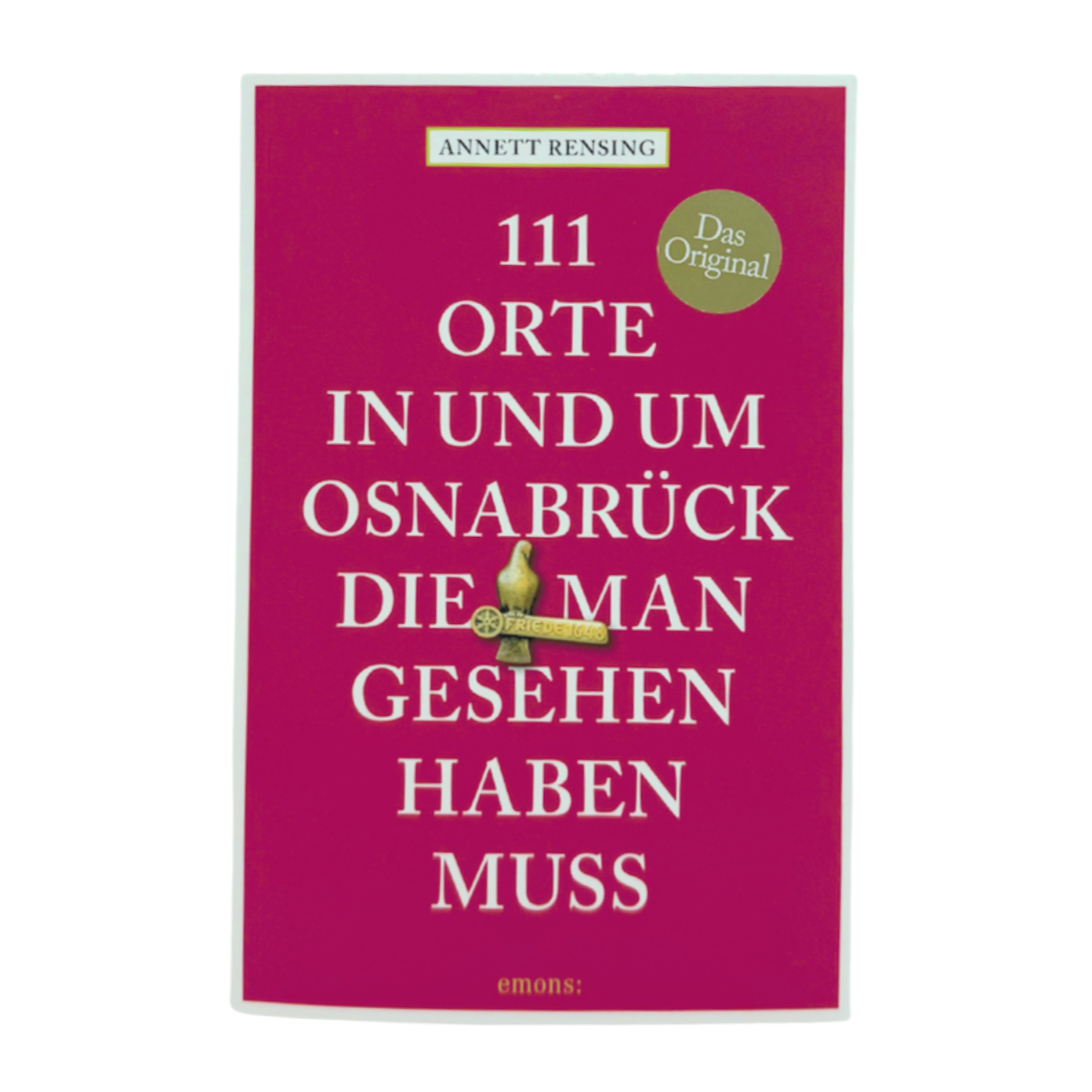 Buch: 111 Orte in und um Osnabrück, die man gesehen haben muss